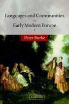 Languages And Communities In Early Modern Europe