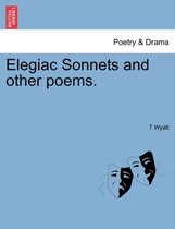 Elegiac Sonnets and Other Poems.
