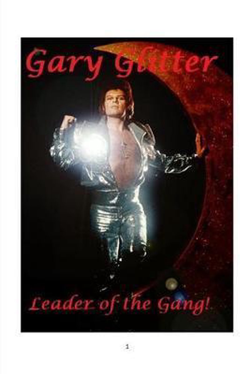 Gary Glitter I M The Leader Of The Gang