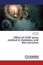 Effect of Lvof Spray Method in Oxidation and Hot Corrosion