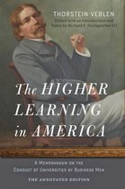 Higher Learning In America Annotated Edi