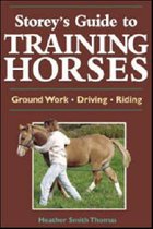 Storeys Guide to Training Horses