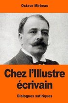 Chez l'Illustre crivain