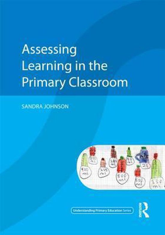 Assessing Learning In The Primary Classroom - cover