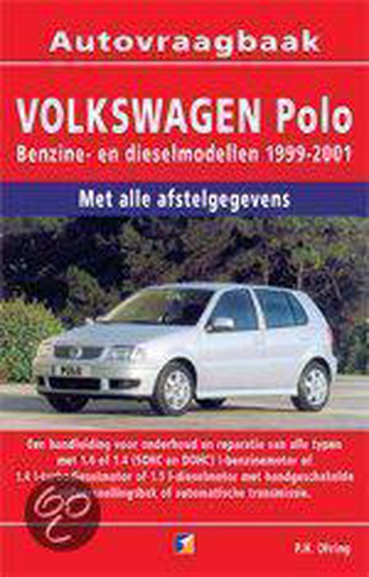 Cover van het boek 'Vraagbaak Volkswagen Polo / Benzine/Diesel 1999-2001'