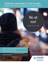 No et Moi Writer's Techniques-AQA A level French