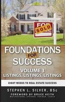 Foundations for Success - Listings, Listings, Listings