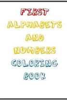 First Alphabets and Numbers, Coloring Book