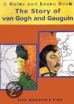 The Story of Van Gogh and Gauguin