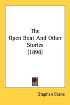The Open Boat and Other Stories (1898)