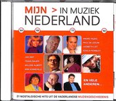Mijn > Nederland in muziek. 21 nostalgische hits uit de vaderlandse muziekgeschiedenis