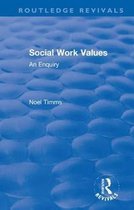 Routledge Revivals: Noel Timms- Social Work Values