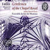 Gentlemen Of The Chapel Royal