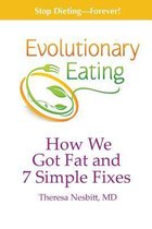 Evolutionary Eating