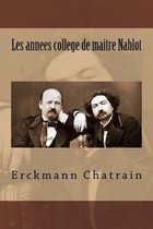 Les annees college de maitre Nablot