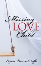 Omslag Missing Love Child