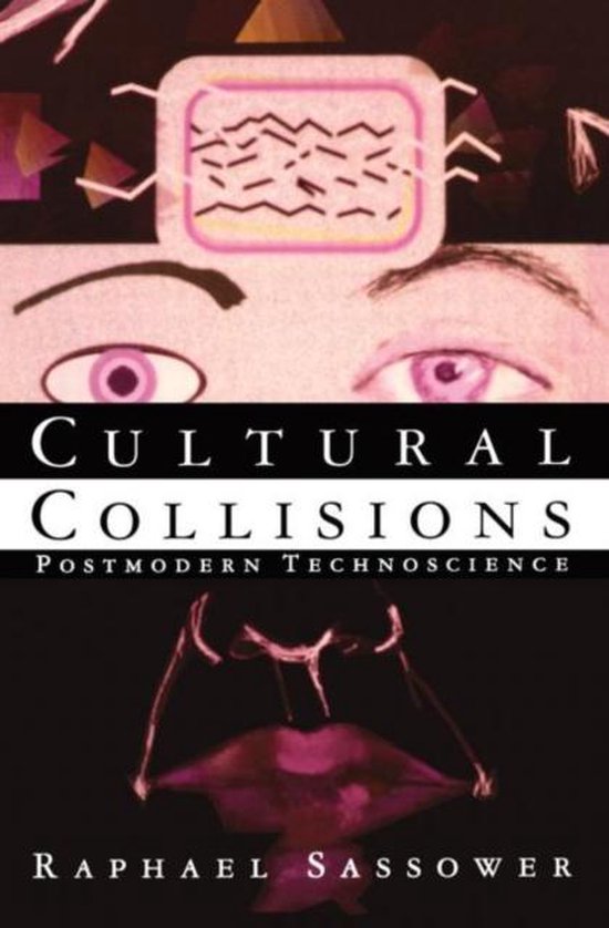 Cultural Collisions 9780415911108 Raphael Sassower Boeken