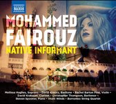 Mellissa Hughes, David Kravitz, Borromeo String Quartet - Fairouz: Native Informant (CD)