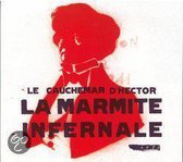 La Marmite Infernale - Le Cauchemar D'Hector