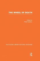 Routledge Library Editions: Buddhism-The Wheel of Death