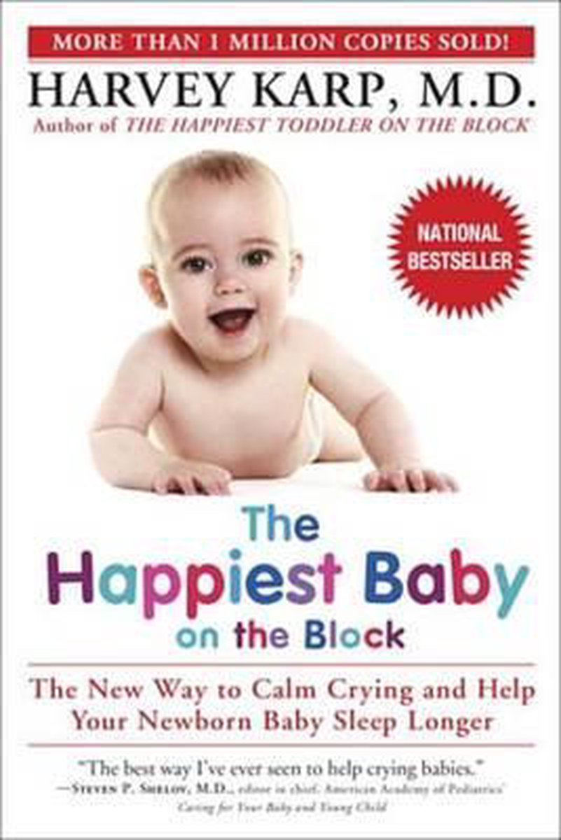 Bol Com The Happiest Baby On The Block Ebook Harvey Karp M D 9780307485809 Boeken