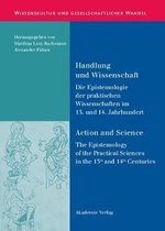 Wissenskultur Und Gesellschaftlicher Wandel- Handlung Und Wissenschaft - Action and Science