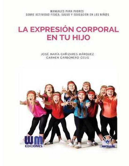 La expresión corporal en tu hijo - cover