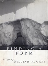 Boekhoes van 'Finding a Form' met een close-up van een ijsberg met een grot, geschreven door William H. Gass.