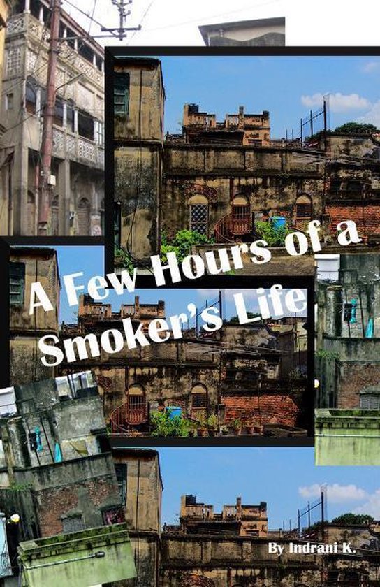 Omslag van A Few Hours of a Smoker's Life