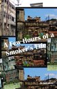 Omslag A Few Hours of a Smoker's Life