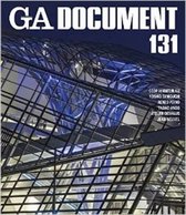 Ga Document 131 - Coop Himmelblau, Taniguchi, Renzo Piano, Tadao Ando, Atelier Deshaus, Jean Nouvel