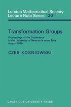 London Mathematical Society Lecture Note SeriesSeries Number 26- Transformation Groups