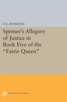 Spenser`s Allegory of Justice in Book Five of the Fairie Queen