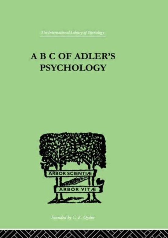 A B C Of Adler'S Psychology - cover