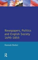 Themes In British Social History- Newspapers and English Society 1695-1855