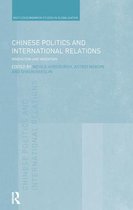 Routledge Studies in Globalisation- Chinese Politics and International Relations