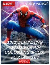 The Amazing Spiderman Coloring Book for Adult - Volume 2