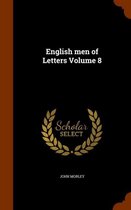 English Men of Letters Volume 8