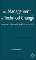 The Management of Technical Change