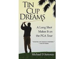 Tin Cup Dreams