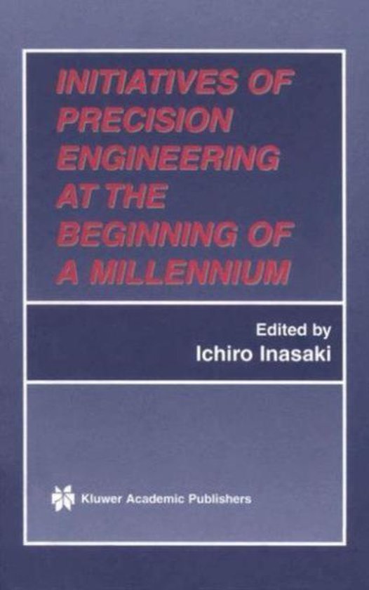 Initiatives of Precision Engineering at the Beginning of a M ... - cover