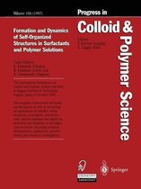 Formation and Dynamics of Self-Organized Structures in Surfactants and Polymer Solutions