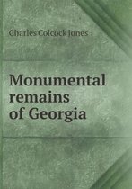 Monumental remains of Georgia