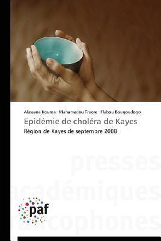 Omn.Pres.Franc.- Epidémie de Choléra de Kayes