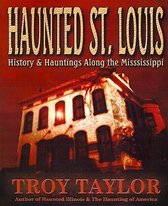 Haunted St. Louis