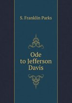 Ode to Jefferson Davis