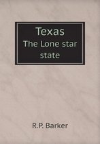Texas The Lone star state