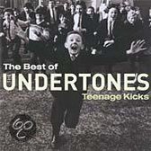 Teenage Kicks: The Best of the Undertones