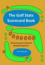 The Golf Stats Scorecard Book