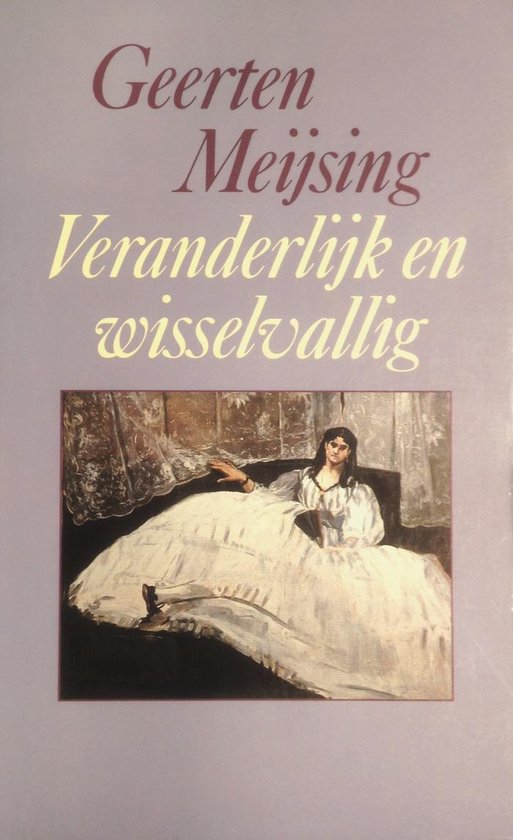 9789029531184 - Veranderlijk en wisselvallig